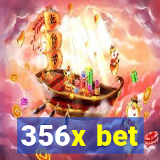 356x bet